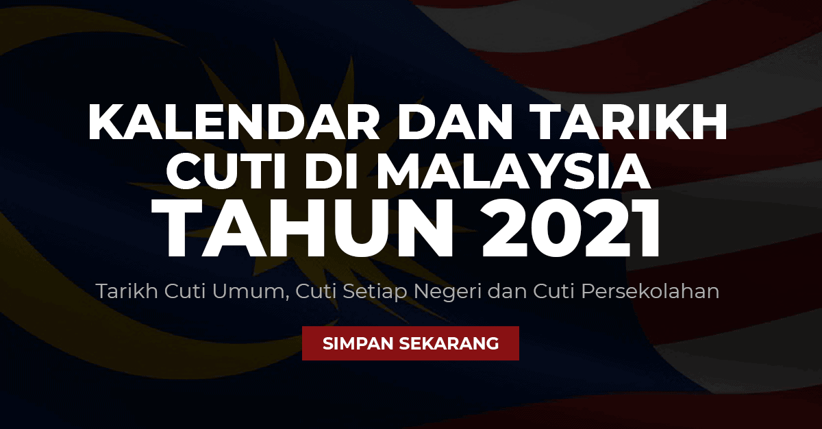 Malaysia kalendar ogos 2021 Cuti Umum