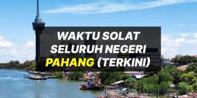 Waktu Solat Pahang 2022 1443H 1443H Jakim