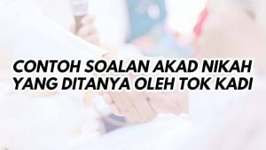 contoh soalan akad nikah