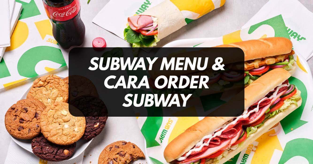 Cara Order Subway