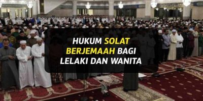 Hukum Solat Berjemaah Di Masjid Atau Rumah (Lelaki & Wanita)