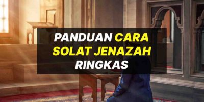 Panduan Cara Solat Jenazah