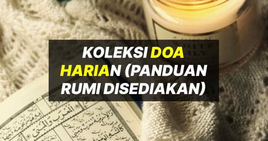 Koleksi Doa Harian Ringkas Panduan Rumi And Maksud Doa