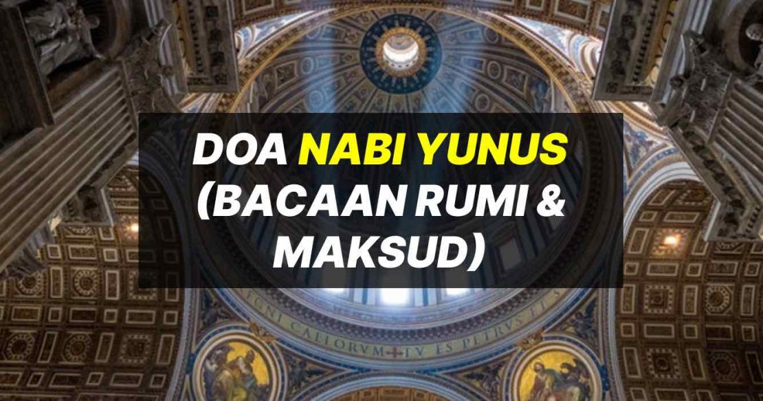 Doa Nabi Yunus (Bacaan Rumi & Maksud)