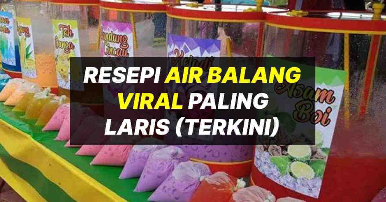 Koleksi Resepi Air Balang Viral 2023 Paling Laris 4112