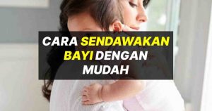 cara sendawakan bayi