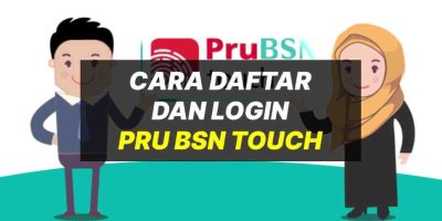 Cara Daftar & Login Pru BSN Touch (app.prubsn.com.my)