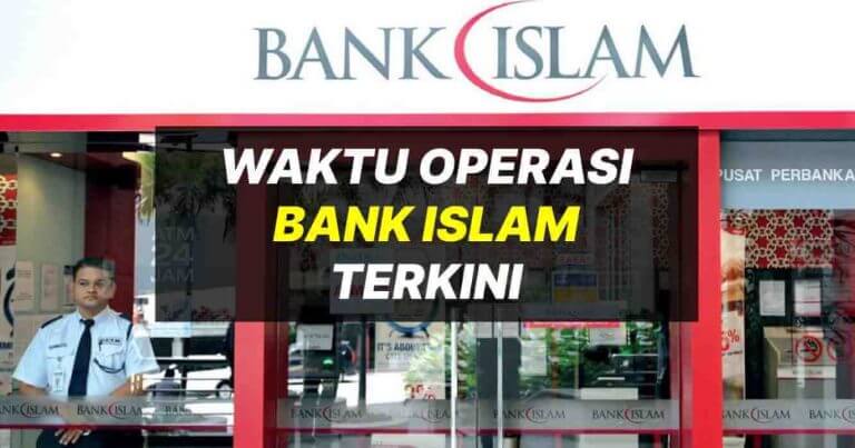 waktu operasi bank islam
