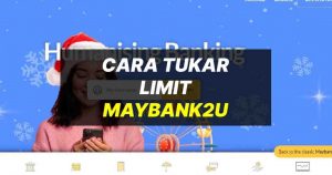 cara tukar limit maybank2u