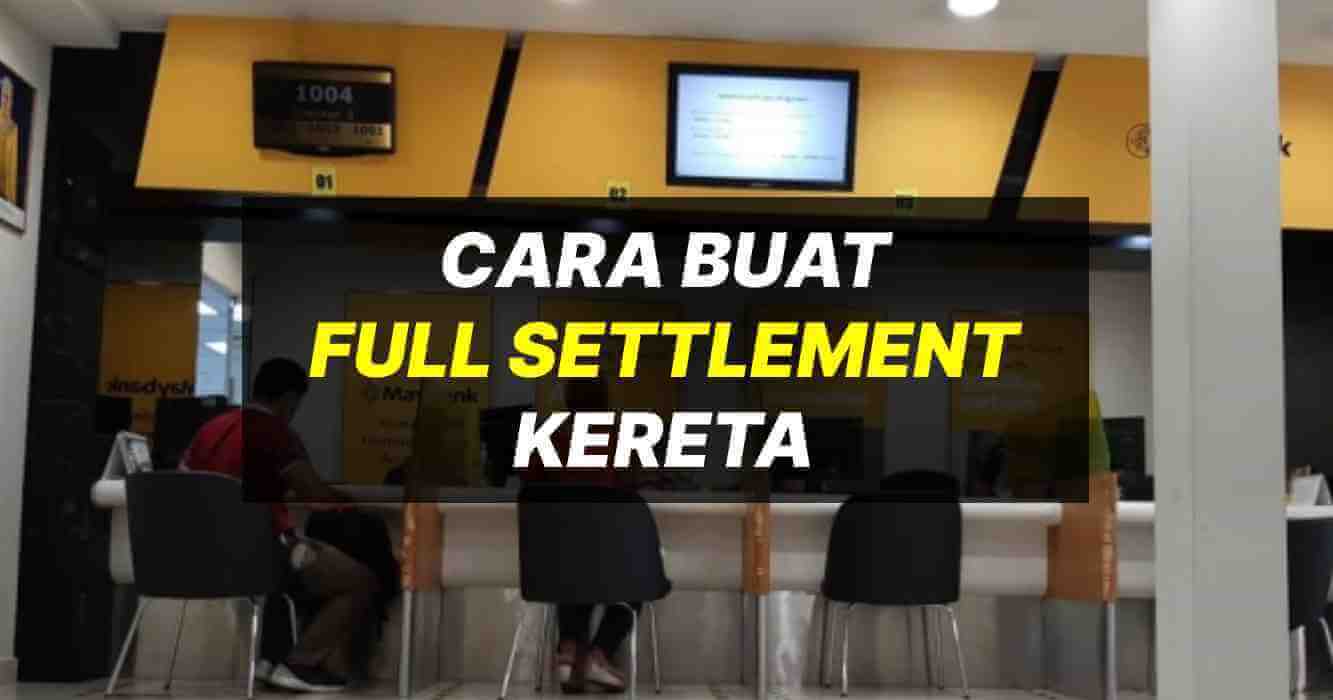 full settlement kereta
