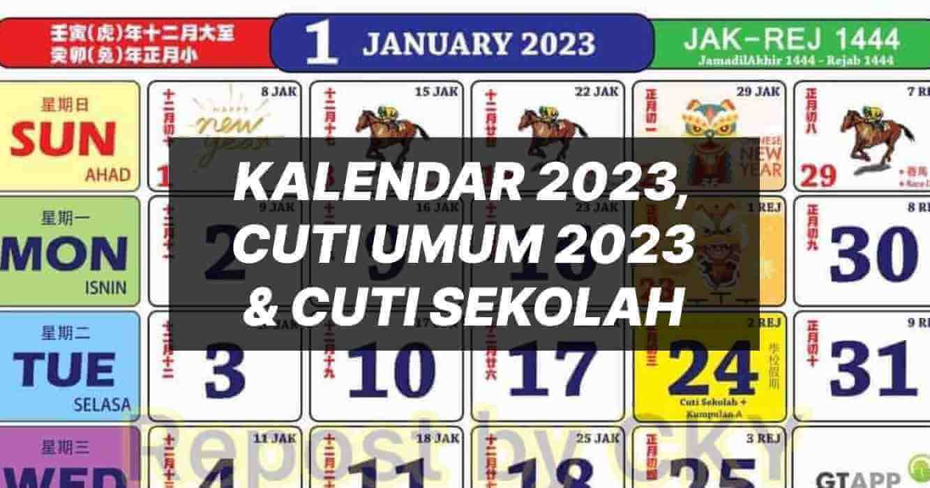 2023 Calendar Latest Malaysian Public Holidays & School Holidays