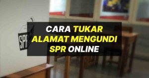 cara tukar alamat mengundi