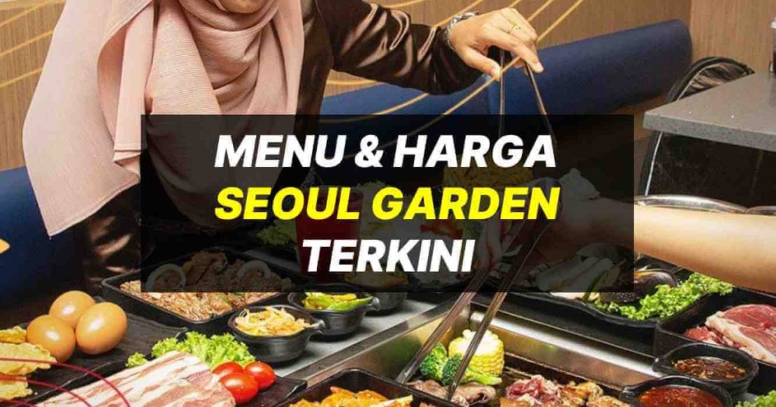 Menu Seoul Garden Promosi Terkini Harga 2024   New Project 40 1 1110x583 