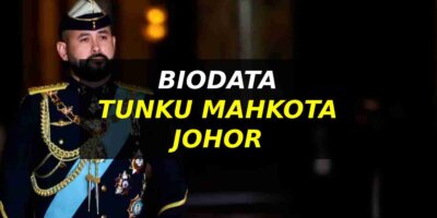 Biodata Tunku Mahkota Johor Tunku Ismail Sultan Ibrahim