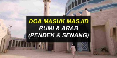 Doa Masuk Masjid (Rumi & Ringkas)