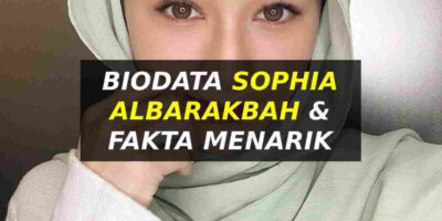 Biodata Sophia Albarakbah