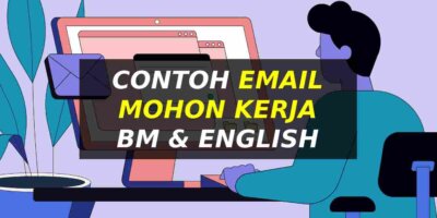 Contoh Email Mohon Kerja (BM & BI)