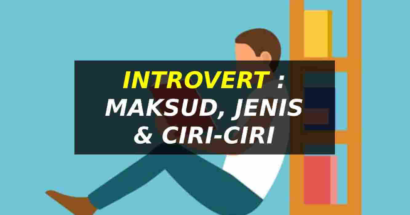 Introvert Maksud Ciri Cirinya   New Project 20 