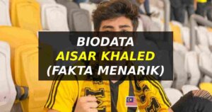 biodata aisar khaled