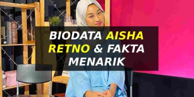 Biodata Aisha Retno