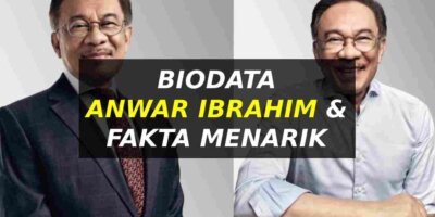 Biodata Anwar Ibrahim & Fakta Menarik