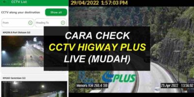 Semakan CCTV Trafik Di Highway PLUS (LIVE)