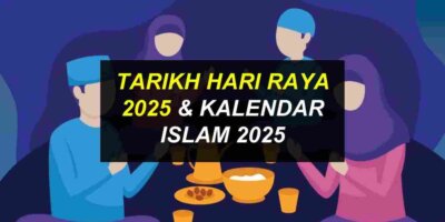 Hari Raya 2025 : Tarikh Hari Raya Aidilfitri 2025