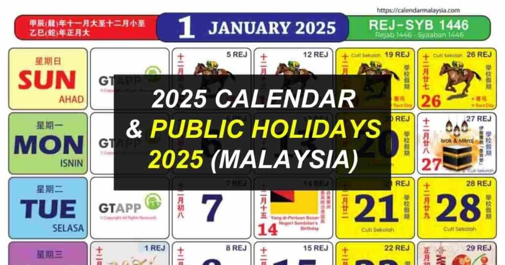 Malaysia Public Holiday 2025