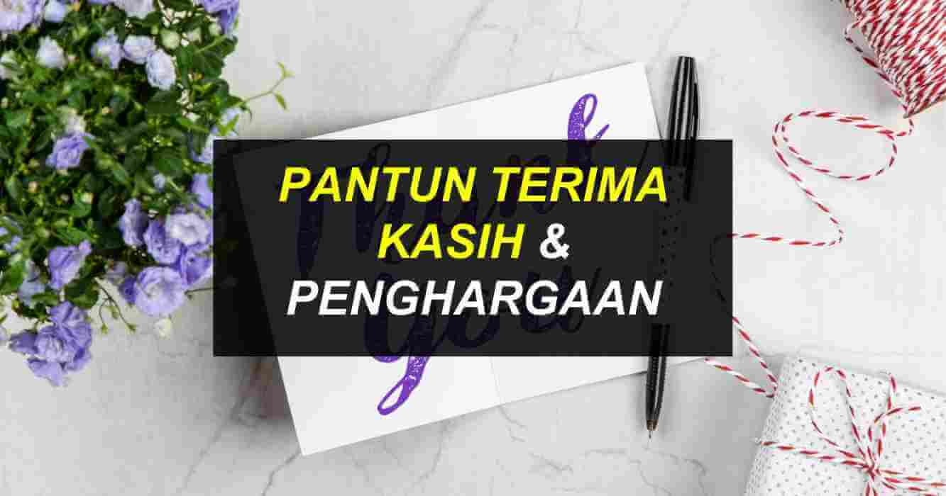 Pantun Terima Kasih & Penghargaan