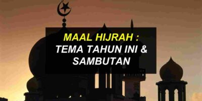 Tema Maal Hijrah 2024 /1446H & Sambutan Terkini