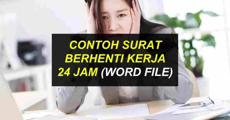 surat berhenti kerja 24 jam