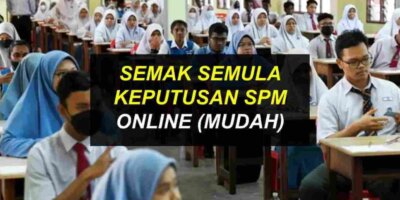 Permohonan Semak Semula Keputusan SPM Online