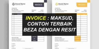 Invois : Maksud, Contoh, Kegunaan & Perbezaan Dengan Resit