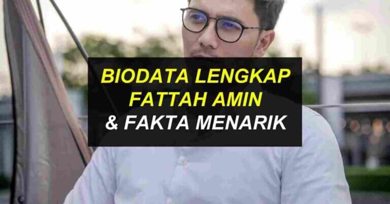 biodata fattah amin