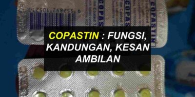 Copastin Ubat Batuk : Dos & Kesan Sampingan