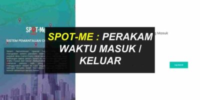 Spot-Me : Login, Daftar & Semak Waktu Masuk / Keluar